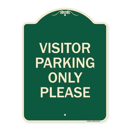 Visitor Parking Visitor Parking Only Please Heavy-Gauge Aluminum Architectural Sign